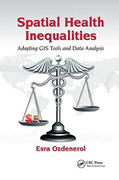 portada Spatial Health Inequalities: Adapting gis Tools and Data Analysis (in English)