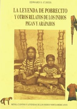 portada La Leyenda del Pobrecito y Otros Relatos de los Indios Pigan y Arapahos