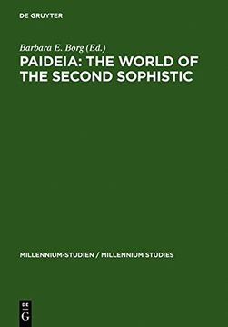 portada Paideia: The World of the Second Sophistic (Millennium-Studien / Millennium Studies)