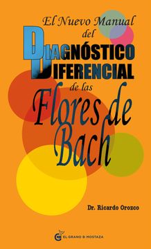 portada El Nuevo Manual del Diagnóstico Diferencial de las Flores de Bach (in Spanish)