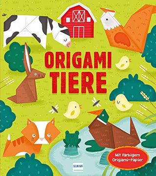 portada Origami Tiere: Mit 24 Blatt Buntem Origami-Papier (in German)