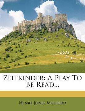 portada zeitkinder: a play to be read... (in English)