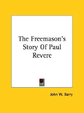 portada the freemason's story of paul revere (en Inglés)