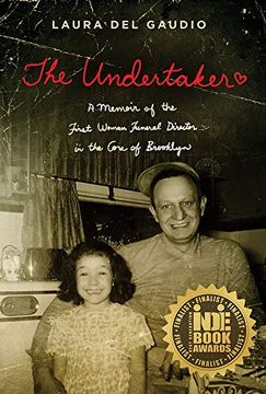 portada The Undertaker: A Memoir of the First Woman Funeral Director in the Core of Brooklyn (en Inglés)