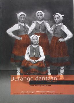 portada Durango Dantzan 1776-1960 (en Euskera)