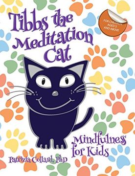 portada Tibbs the Meditation Cat: Mindfulness for Kids