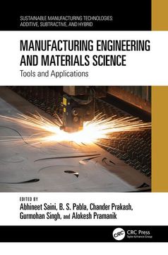 portada Manufacturing Engineering and Materials Science: Tools and Applications (Sustainable Manufacturing Technologies) (en Inglés)