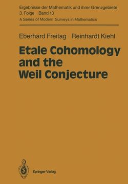 portada Etale Cohomology And The Weil Conjecture (ergebnisse Der Mathematik Und Ihrer Grenzgebiete. 3. Folge/a Series Of Modern Surveys In Mathematics) (en Inglés)