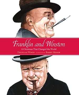 portada Franklin and Winston: A Christmas That Changed the World (Junior Library Guild Selection) (en Inglés)