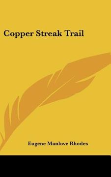 portada copper streak trail (en Inglés)