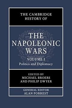 portada The Cambridge History of the Napoleonic Wars: Volume 1, Politics and Diplomacy