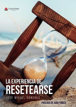 portada La Experiencia de Resetearse (in Spanish)