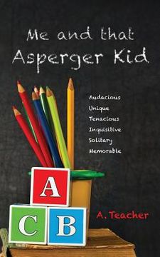 portada Me and that Asperger Kid (en Inglés)