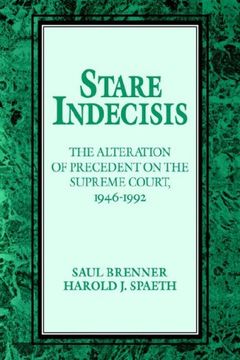 portada Stare Indecisis Paperback: The Alteration of Precedent on the Supreme Court, 1946--1992 (en Inglés)