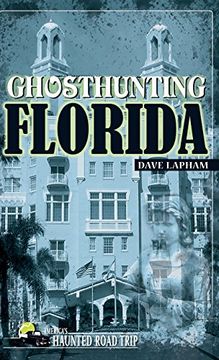 portada Ghosthunting Florida (America's Haunted Road Trip) (en Inglés)