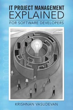 portada It Project Management - Explained: For Software Developers (en Inglés)