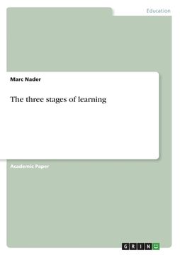 portada The three stages of learning (en Inglés)