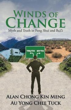 portada Winds of Change: Myth and Truth in Feng Shui and BaZi (en Inglés)