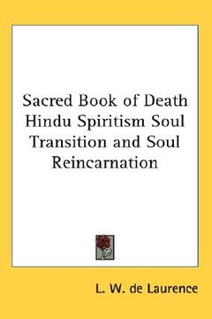 portada sacred book of death hindu spiritism soul transition and soul reincarnation (en Inglés)