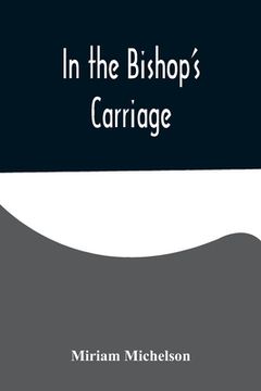 portada In the Bishop's Carriage (en Inglés)