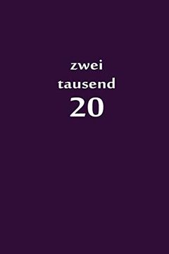 portada Zweitausend 20: Manager Timer 2020 a5 Flieder (in German)