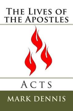 portada The Lives of the Apostles: Acts (en Inglés)