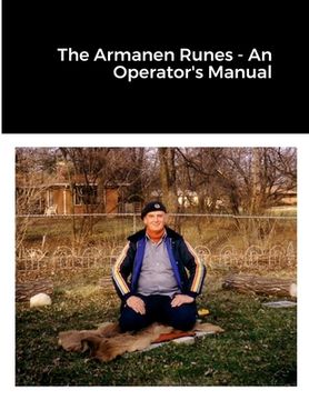 portada The Armanen Runes - An Operator's Manual (en Inglés)