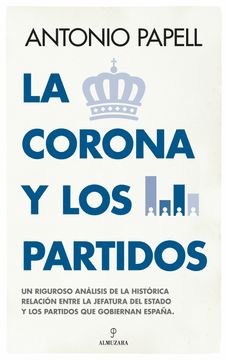 portada La Corona y los Partidos (in Spanish)