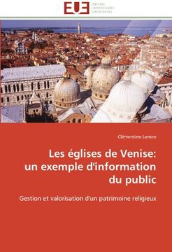 portada Les Eglises de Venise: Un Exemple D'Information Du Public