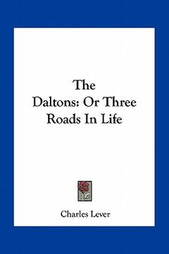 portada the daltons: or three roads in life (en Inglés)
