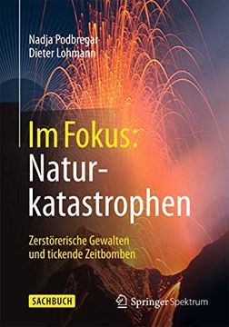 portada Im Fokus: Naturkatastrophen: Zerstörerische Gewalten und Tickende Zeitbomben (in German)