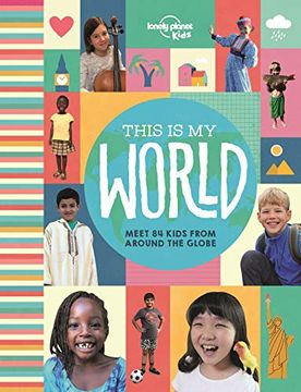 portada This is my World (Lonely Planet Kids) (in English)