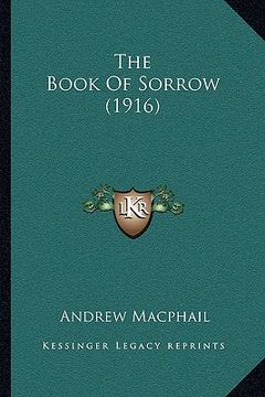 portada the book of sorrow (1916) (en Inglés)