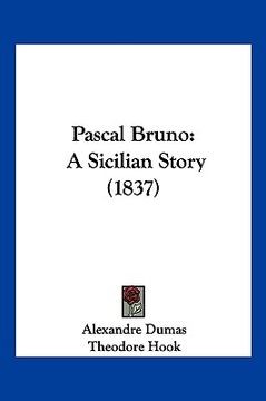 portada pascal bruno: a sicilian story (1837) (in English)