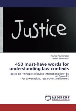 portada 450 must-have words for understanding law contexts: - Based on "Principles of public international law" by Ian Brownlie - For Law scholars, researchers and lawyers