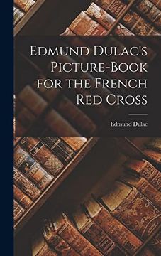 portada Edmund Dulac's Picture-Book for the French red Cross (en Inglés)