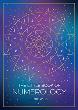 portada The Little Book of Numerology: A Beginner’S Guide to Shaping Your Destiny With the Power of Numbers (en Inglés)