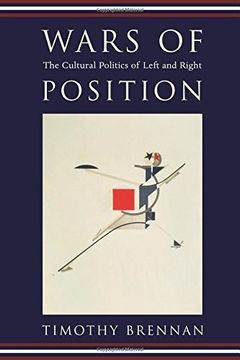 portada Wars of Position: The Cultural Politics of Left and Right (en Inglés)