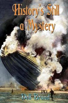 portada History's Still a Mystery (en Inglés)