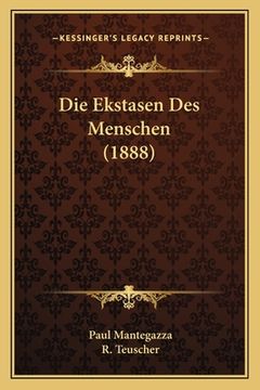 portada Die Ekstasen Des Menschen (1888) (in German)