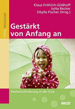 portada Gestärkt von Anfang an: Resilienzförderung in der Kita (en Alemán)