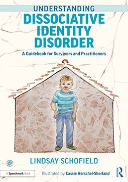 portada Understanding Dissociative Identity Disorder: A Guidebook for Survivors and Practitioners (en Inglés)