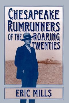 portada chesapeake rumrunners of the roaring twenties (in English)