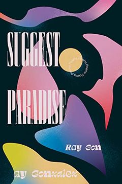 portada Suggest Paradise: Poems (Mary Burritt Christiansen Poetry Series) (in English)