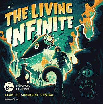 portada Chronicle Books the Living Infinite: A Game of Submarine Survival (in English)