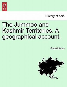 portada the jummoo and kashmir territories. a geographical account. (en Inglés)