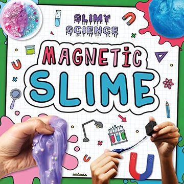 portada Magnetic Slime (Slimy Science) (en Inglés)