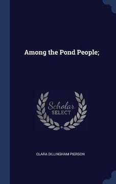 portada Among the Pond People;