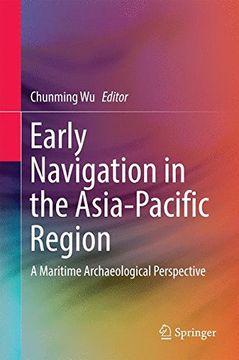 portada Early Navigation in the Asia-Pacific Region: A Maritime Archaeological Perspective 
