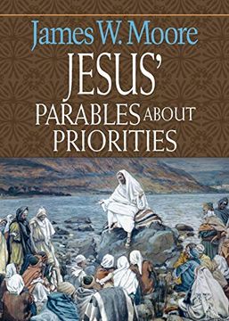 portada Jesus' Parables About Priorities (en Inglés)